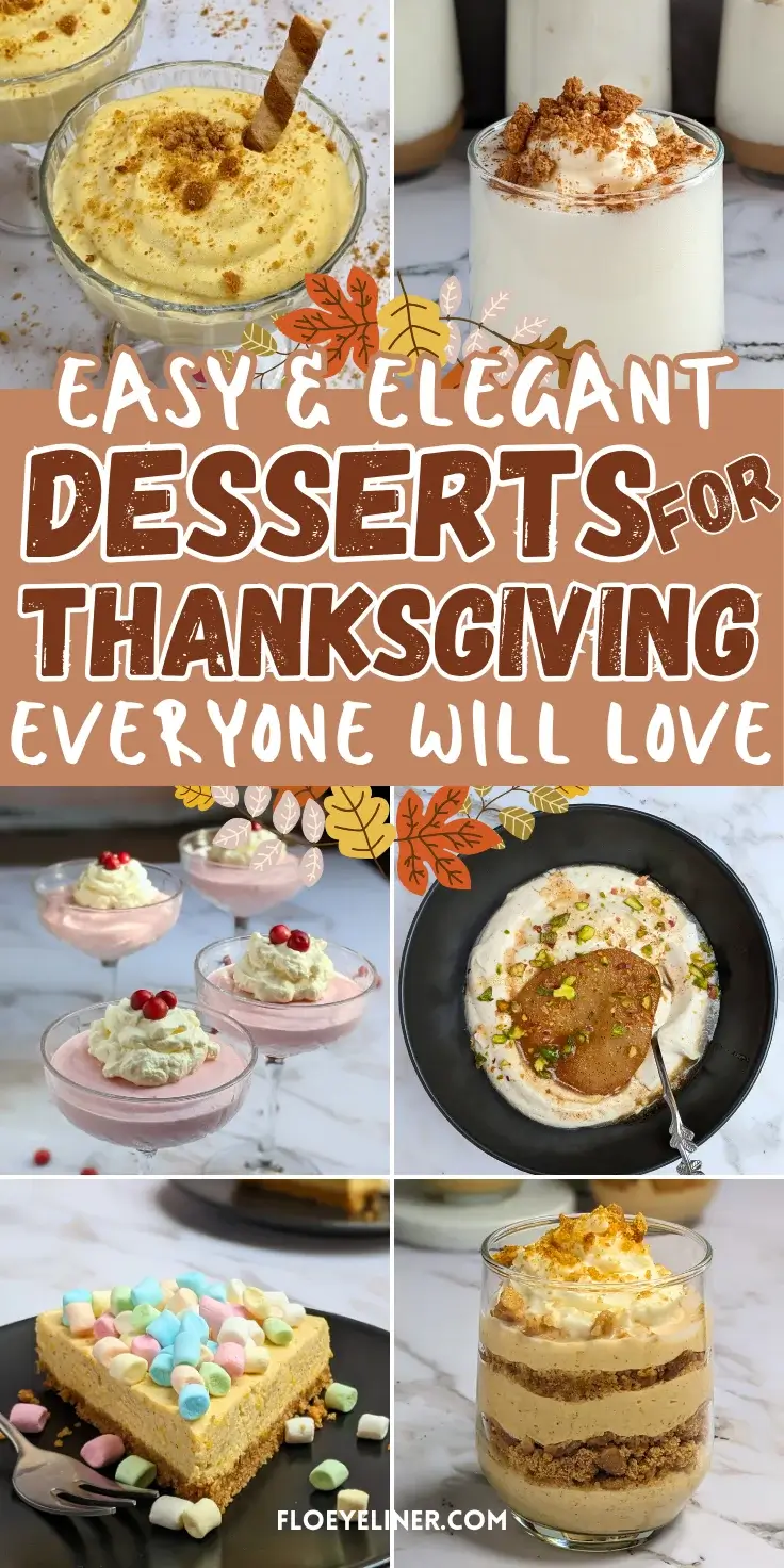 Roundup blog post of best Thanksgiving desserts featuring recipes like no bake marshmallow cheesecakes, mousse desserts, variations of the tiramisu dessert, healthier dessert options like yogurt parfait cups, and more.