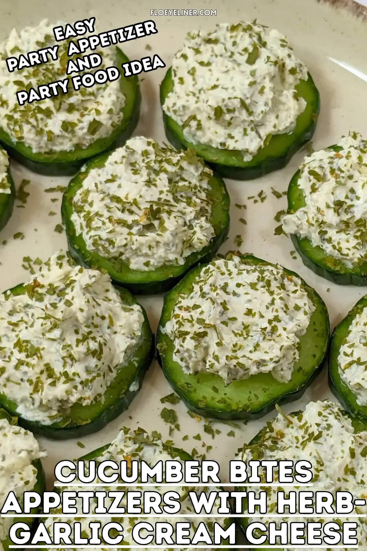 Cucumber Bites Appetizers With Herb and Garlic Cream Cheese - cucumber rounds topped with a homemade herb, garlic,and parmesan cream cheese mix.