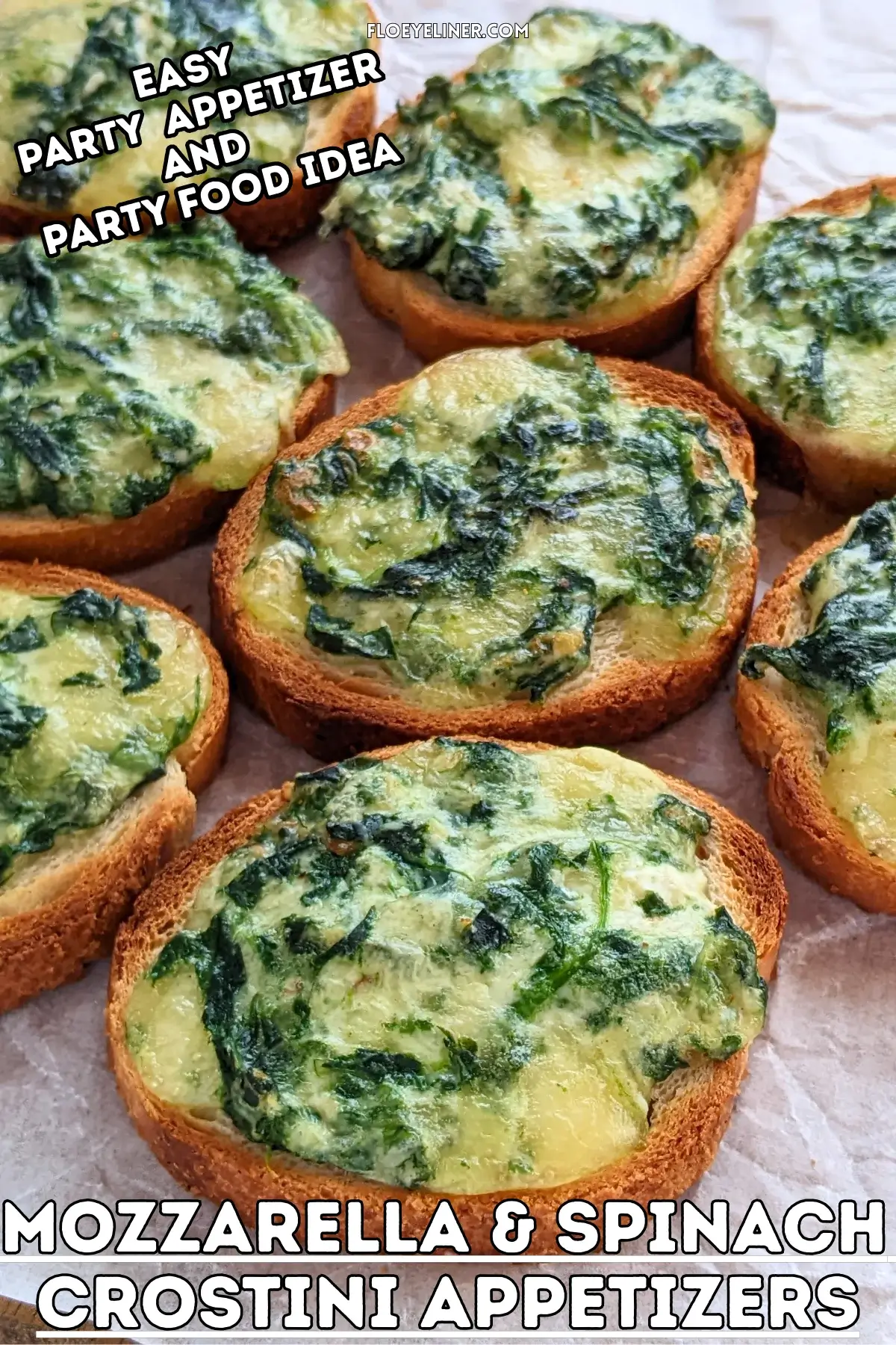 Mozzarella and Spinach Crostini Appetizers - oven baked mini toasts topped with a creamy, cheesy mozzarella, cream cheese, and spinach spread.