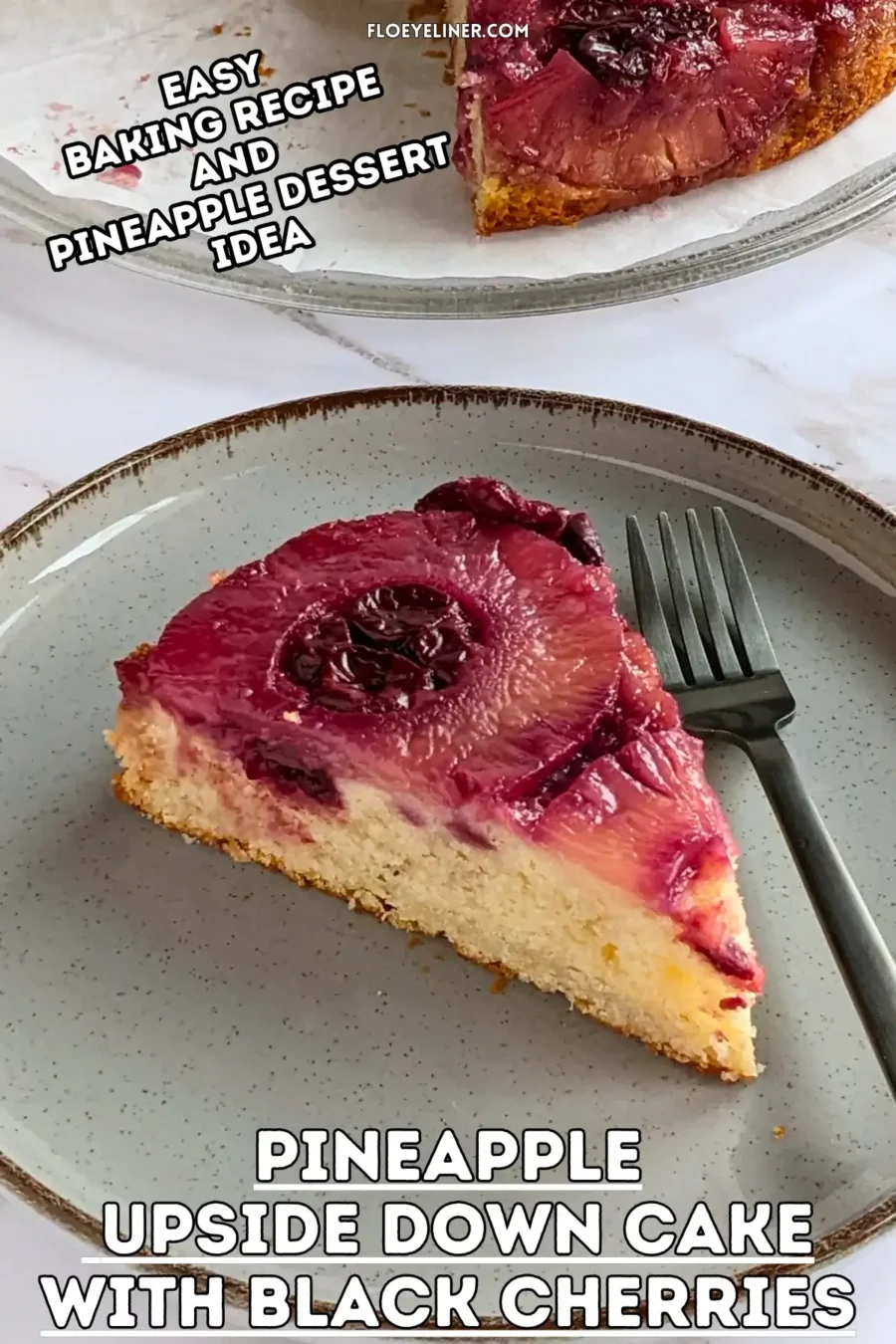 Pineapple Upside Down Cake With Black Cherries - easy upside down pineapple cake made with a freshly stewed black cherry, caramelized brown sugar, butter and pineapple topping and classic white cake batter.