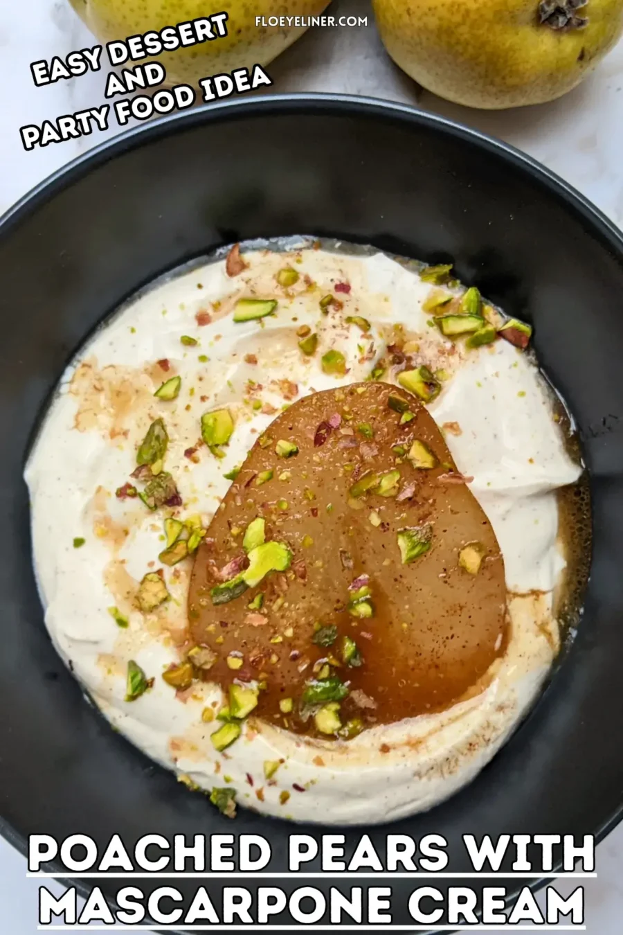 Poached pears with mascarpone cream - a dessert with cinnamon and pumpkin spiced oven-roasted pears served with a fluffy mascarpone and Greek yogurt cream.