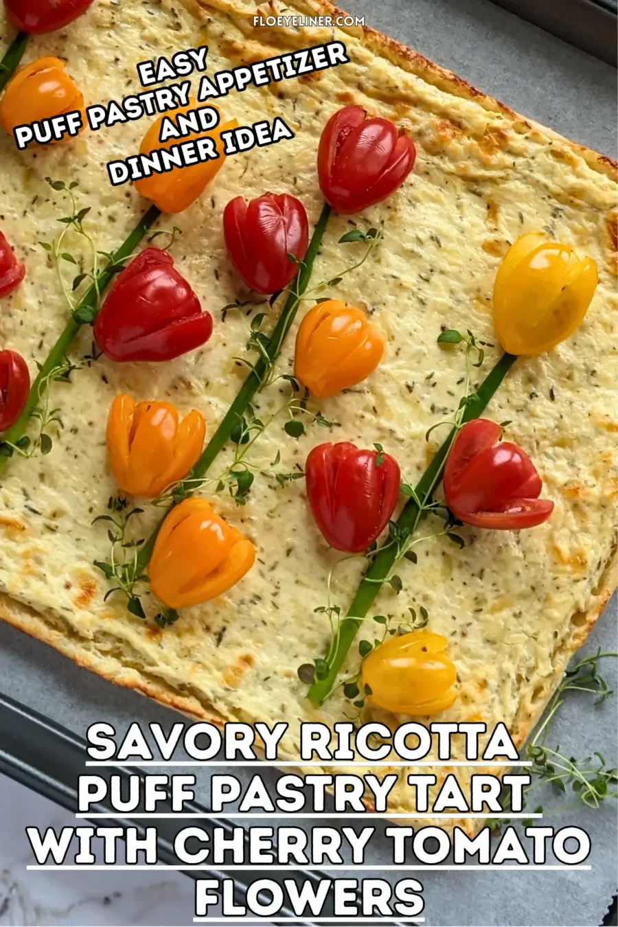 Savory Ricotta Puff Pastry Tart With Cherry Tomato Flowers - spring-themed puff pastry appetizer or dinner tart topped with a garlicky ricotta and grated Pecorino and cheese filling, topped with fresh red, orange, and yellow cherry tomatoes cut into shapes of tulips with green onions for stems and fresh thyme sprigs for leaves.