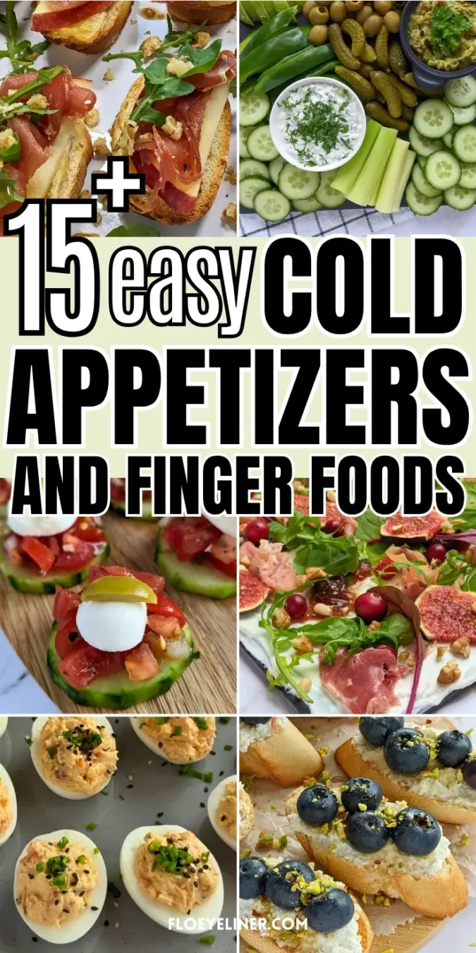 Roundup blog post of best cold appetizers and finger foods ideas.