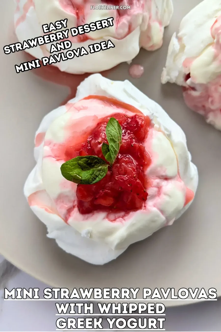 Mini Strawberry Pavlovas With Whipped Greek Yogurt - mini pavlova nests filled with freshly crushed strawberries and a whipped cream-Greek yogurt mix, topped with more crushed strawberries and strawberry juice for garnish.