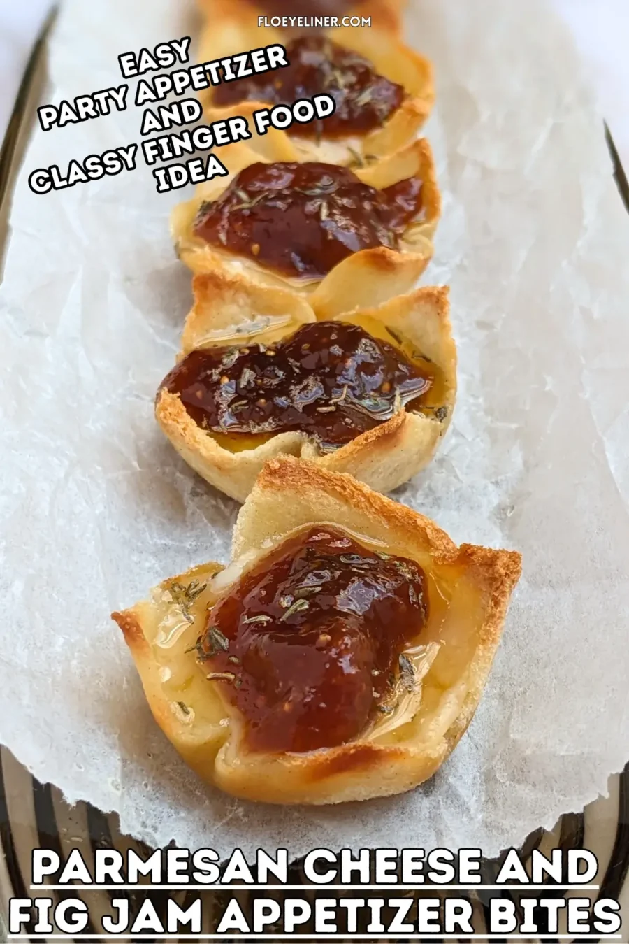 Parmesan cheese and fig jam appetizer bites - mini toast cup appetizers filled with Parmesan cheese, topped with fig jam and a honey-dryed thyme drizzle.