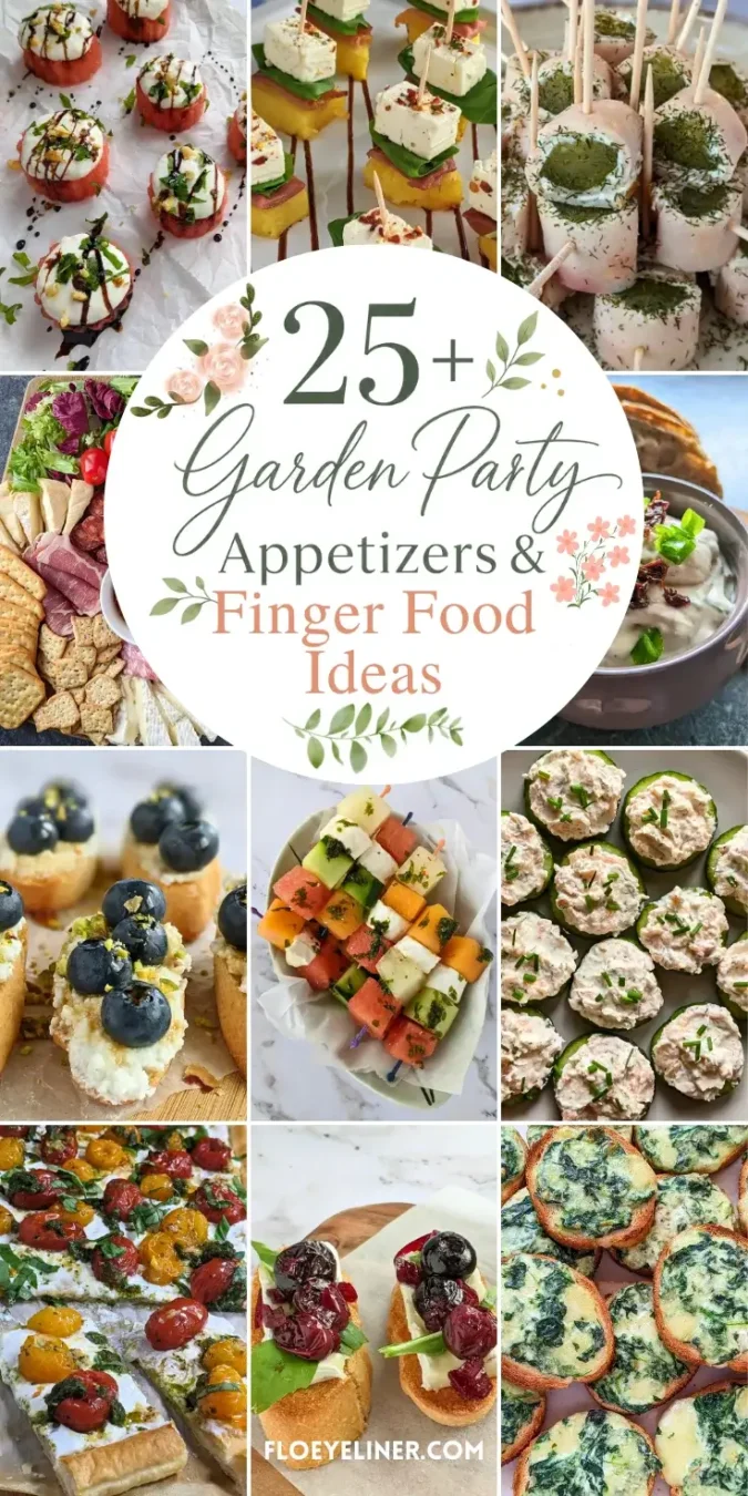 Roundup blog post of best garden party appetizers and finger food ideas.