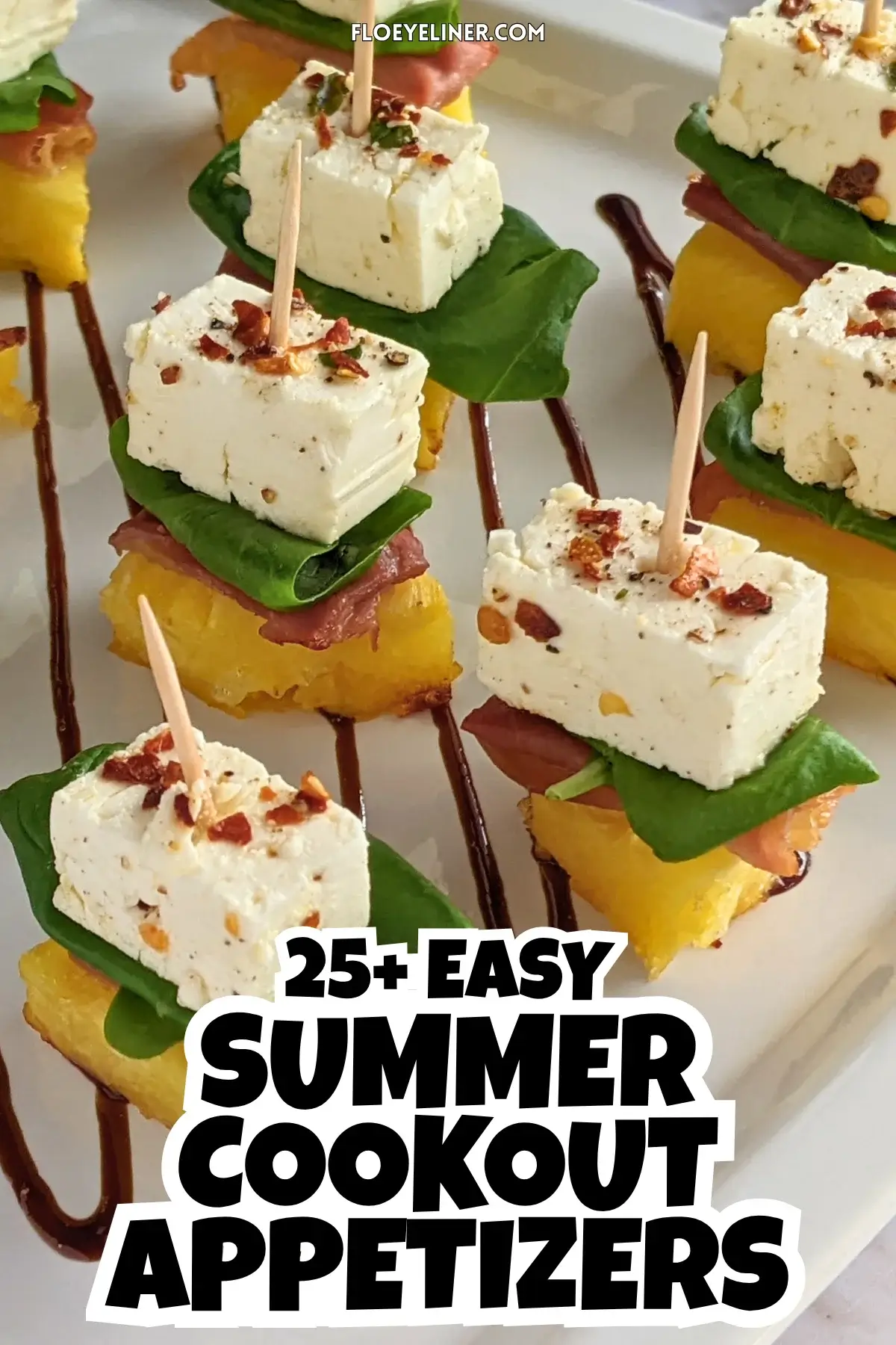 Grilled Pineapple and Marinated Feta Toothpick Appetizers - colorful fruit and cheese skewers made with fresh basil leaves nestled between prosciutto topped grilled pineapple and chili-thyme oil marinated feta cubes on toothpicks.
